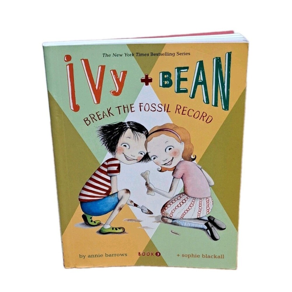 Ivy + Bean Break The Fossil Record By Annie Barrows Softcover Book